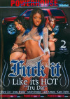 Fuck It Like It's Hot "Tru Dat" Fuck It Like It's Hot "Tru Dat"