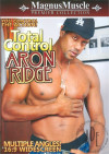 Total Control: Aron Ridge Porn Movie