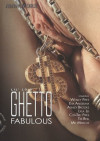 Ghetto Fabulous Ghetto Fabulous