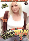 My Hot Wife is Fucking Blackzilla! 3 Porn Movie